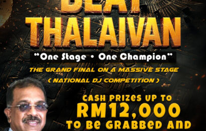 சிலாங்கூரில் தேசிய DJ போட்டியான “தலைவனை வெல்லுங்கள்” இறுதிப் போட்டி RM12,000 ரொக்கப் பரிசுகளுடன் நடைபெறவுள்ளது.