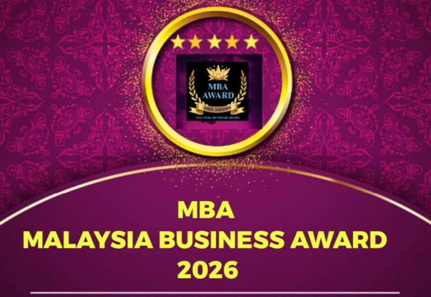 MBA மலேசியா பிஸினஸ் விருது 2026 – நியமனங்கள் தொடக்கம்