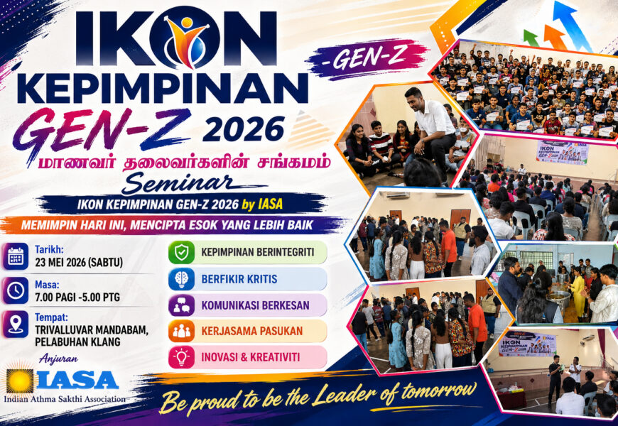 IASA அமைப்பின் ஏற்பாட்டில் நடைபெற்ற “IKON KEPIMPINAN GEN-Z 2026” எனும் தலைமைத்துவ கருத்தரங்கு